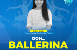 OH…BALERINA !!! – INDONESIA BANGKIT MUDA LUAR BIASA EPS 3