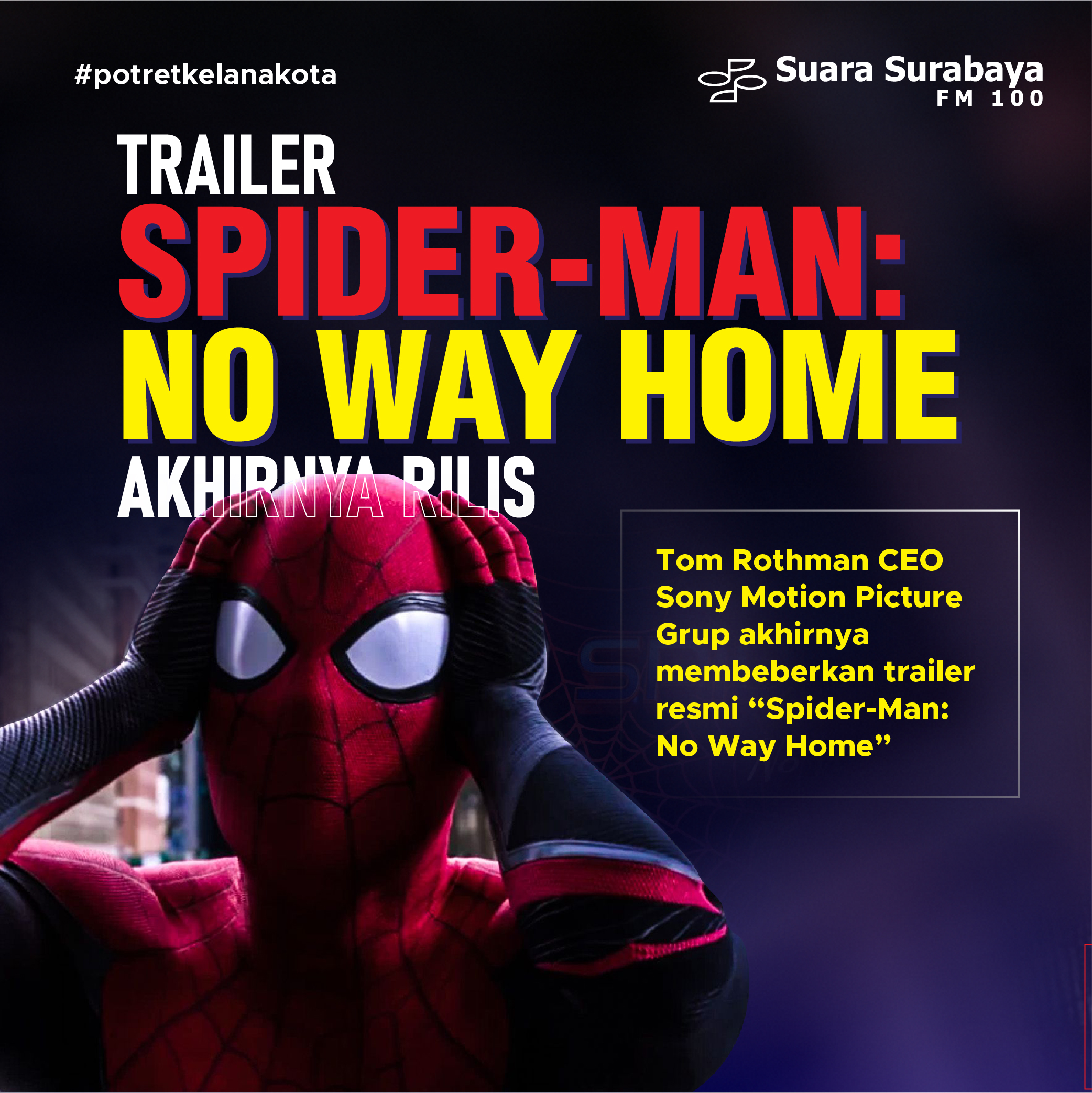 Kapan spiderman no way home rilis di indonesia