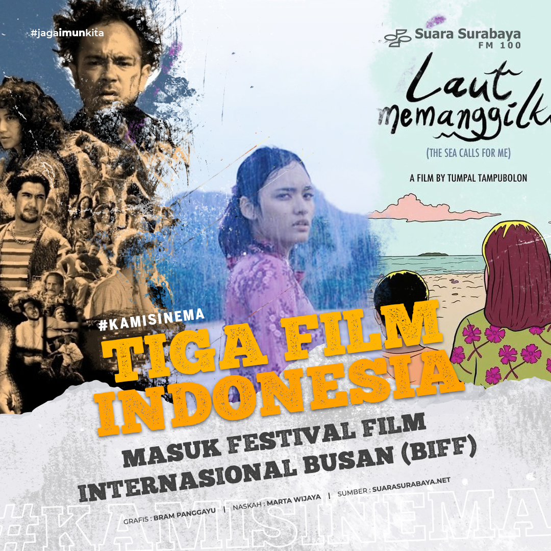 Tiga Film Indonesia Masuk Festival Film Internasional Busan (BIFF)