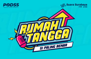 PODSS – RUMAH TANGGA – SI PALING BENAR